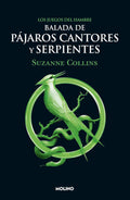 Portada de Juegos del Hambre 0 Balada Pájaros Cantores [ S. Collins ]