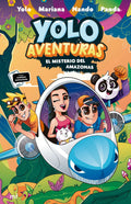 Portada de Yolo Aventuras 2. El Misterio Del Amazonas, De Los Aventureros: Yolo, Nando, Mariana Y Panda|. Infantil Y Juvenil…