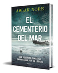 Portada de Libro El Cementerio Del Mar [ Aslak Nore ] Original, De Aslak Nore. Editorial B, Tapa Blanda En Español, 2023