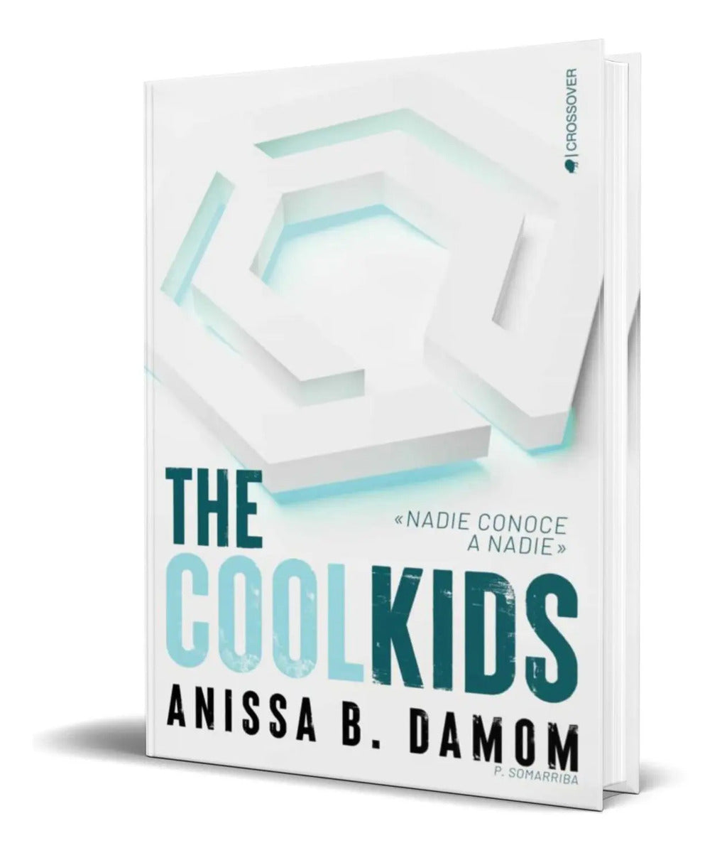 Portada de Libro The Cool Kids [ Anissa B. Damom ] Original