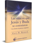 Portada de Libro Las Vidas En Que Jesús Y Buda Se Conocieron