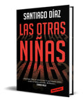 Portada de Libro Las Otras Niñas [ Santiago Diaz ] Original