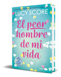 Portada de Libro El Peor Hombre De Mi Vida [ Lucy Score ] Original