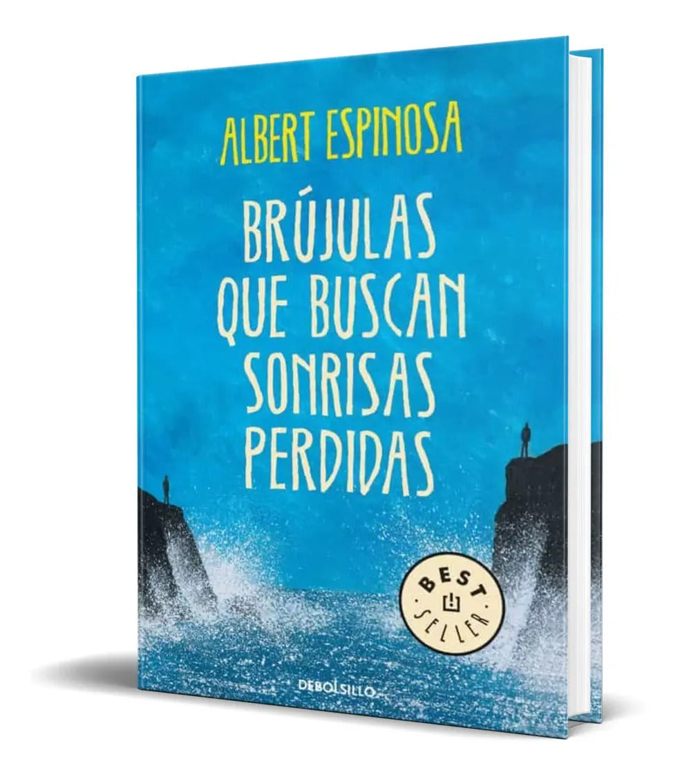 Portada de Libro Brújulas Que Buscan Sonrisas - Albert Espinosa