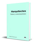 Portada de Libro Textos Y Conversaciones [ Harquitectes ] Original