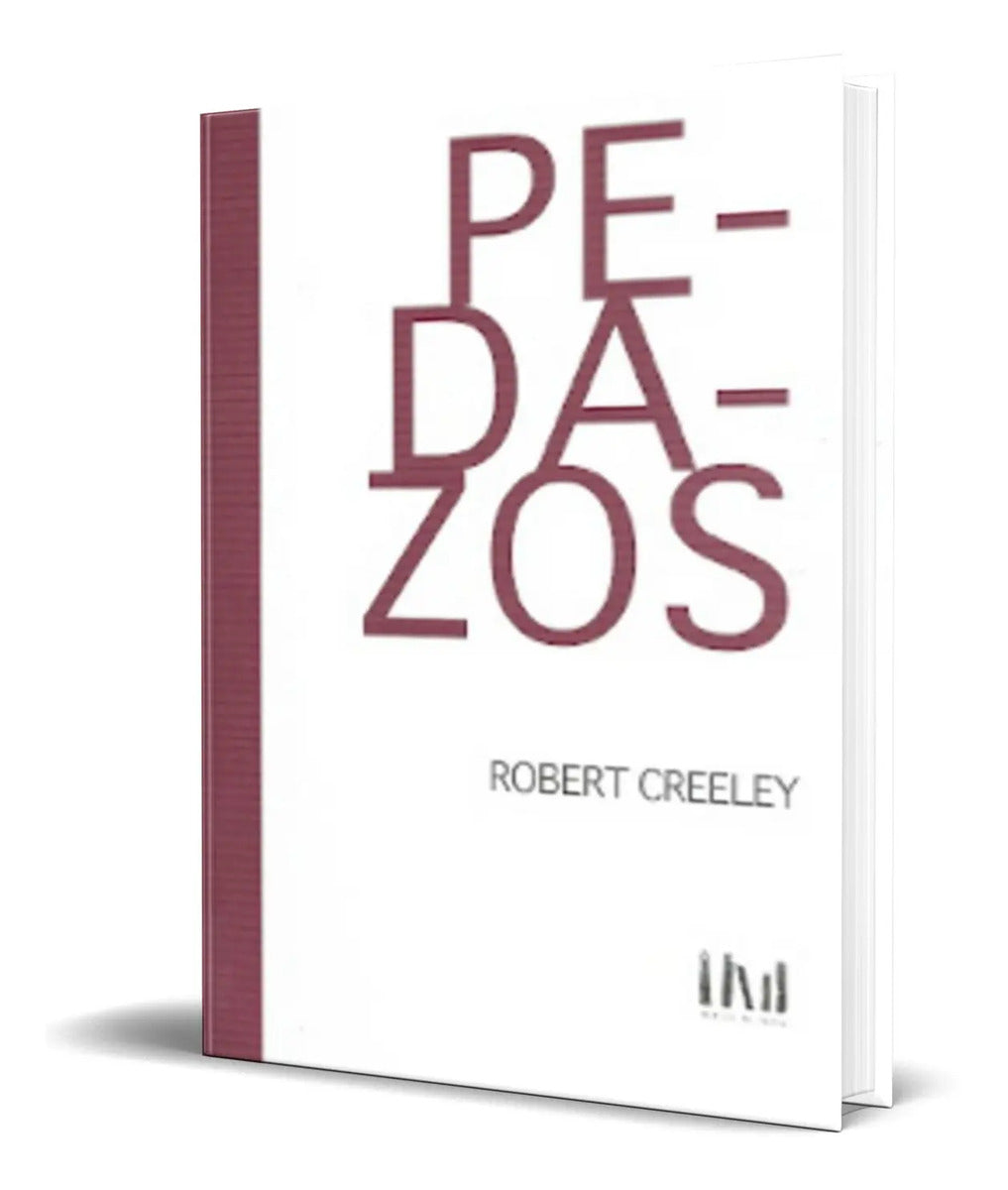 Portada de Libro Pedazos [ Robert Creeley ] Original