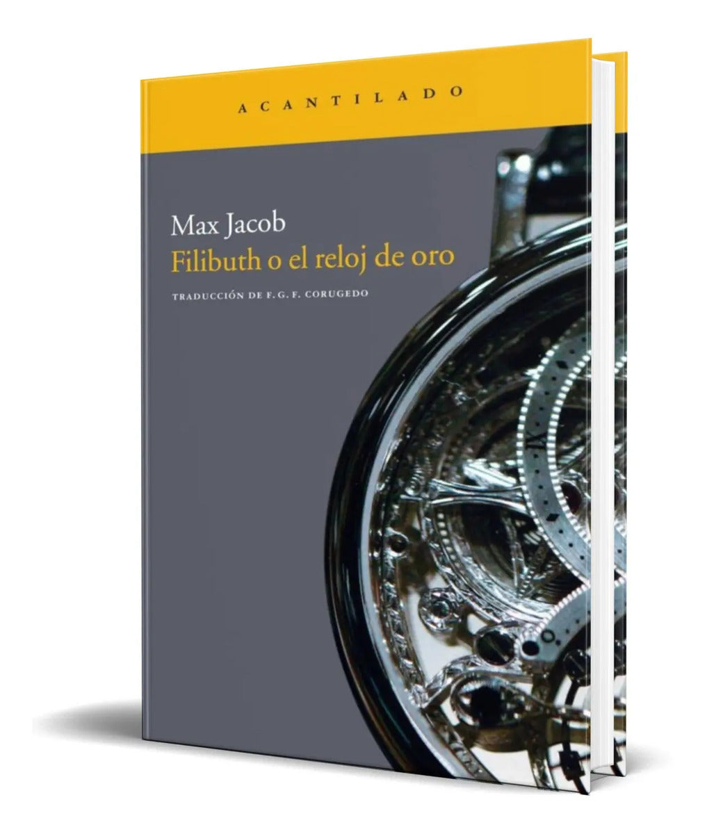 Portada de Libro Filibuth O El Reloj De Oro [ Max Jacob ] Original