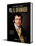 Portada de Libro Yo, El Difamado [ Luis Del Pino ] Original