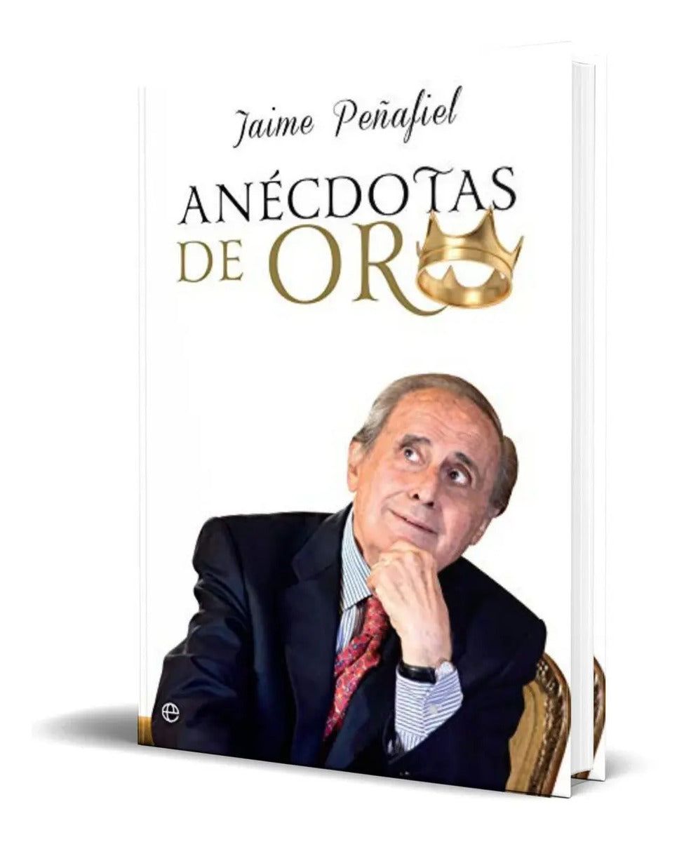 Portada de Libro Anécdotas De Oro [ Jaime Peñafiel Nuñez ] Original