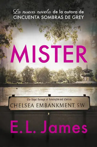 Portada de Mister (edición En Castellano), De James, E. L.. Editorial Grijalbo, Tapa Blanda En Español