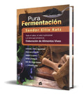 Portada de Libro Pura Fermentación - Sandor Ellix Katz [ Original ]