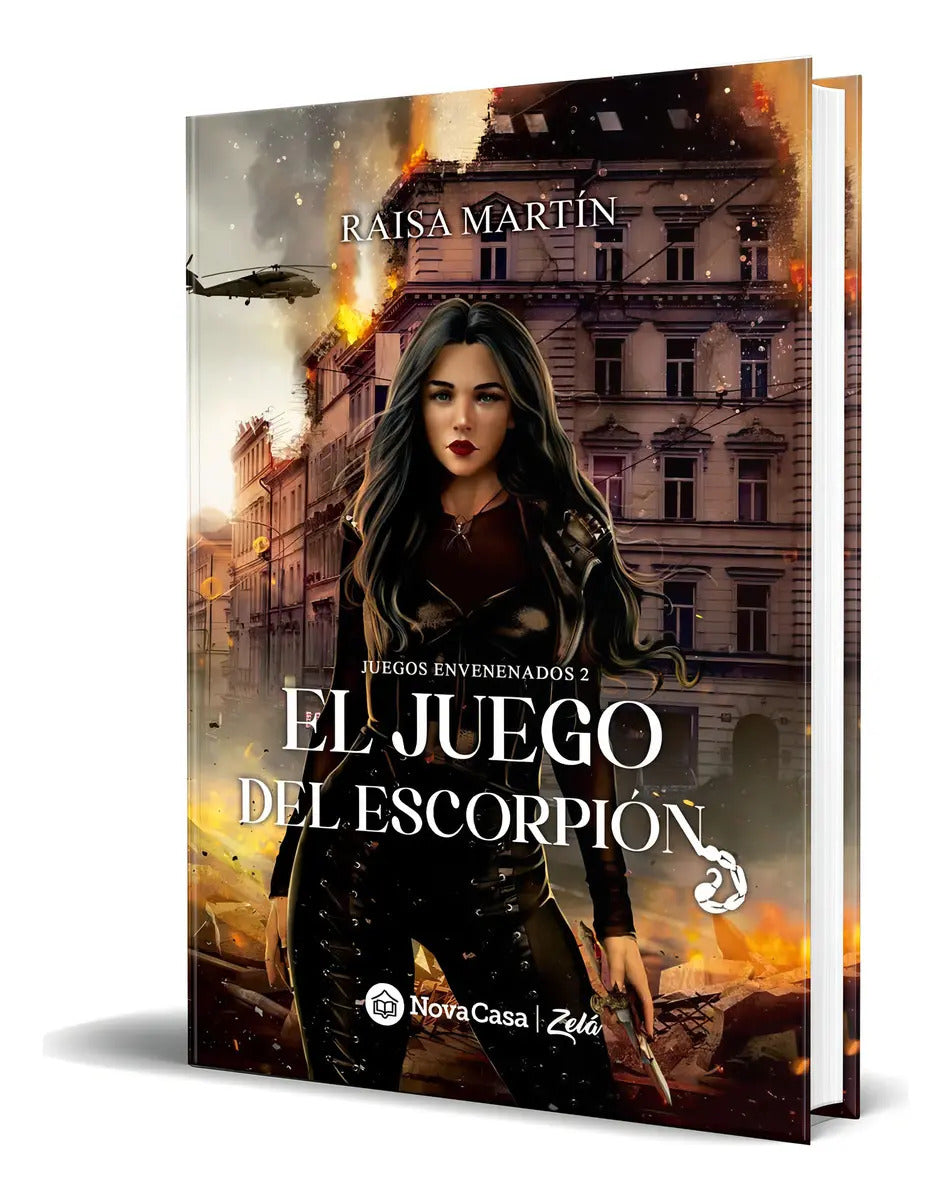 Portada de Libro El Juego Del Escorpión [ Raisa Martín ] Original, De Raisa Martín. Nova Casa Editorial, Tapa Blanda En Espa…