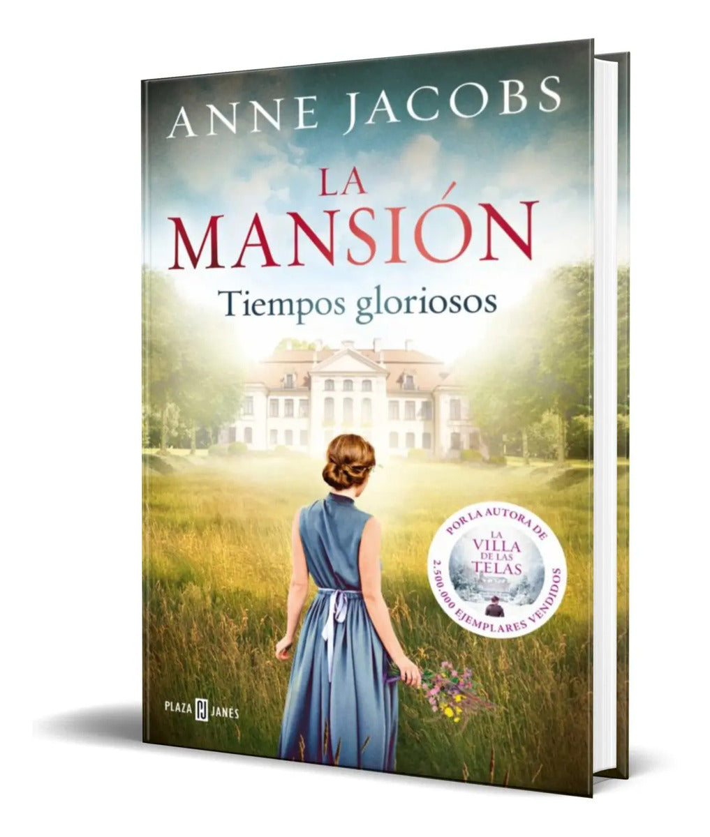 Portada de Libro La Mansion Tiempos Gloriosos [ Anne Jacobs ] Original
