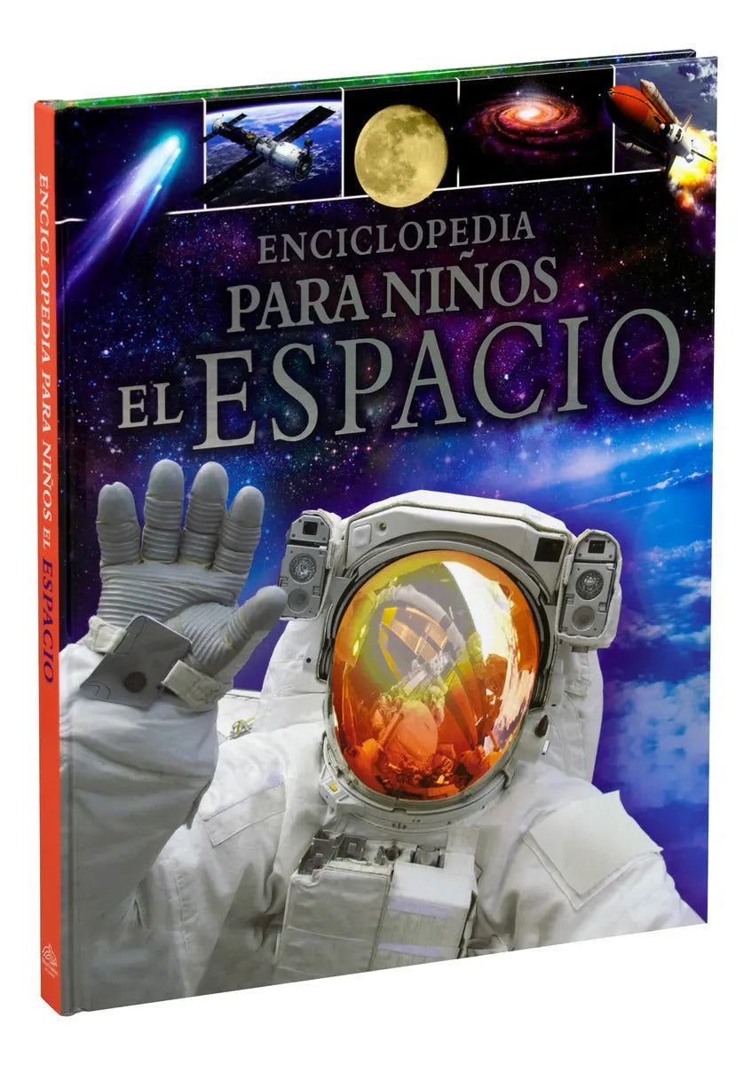 Portada de Enciclopedia Para Niños: El Espacio / Tapa Dura / Editorial: Silver Dolphin
