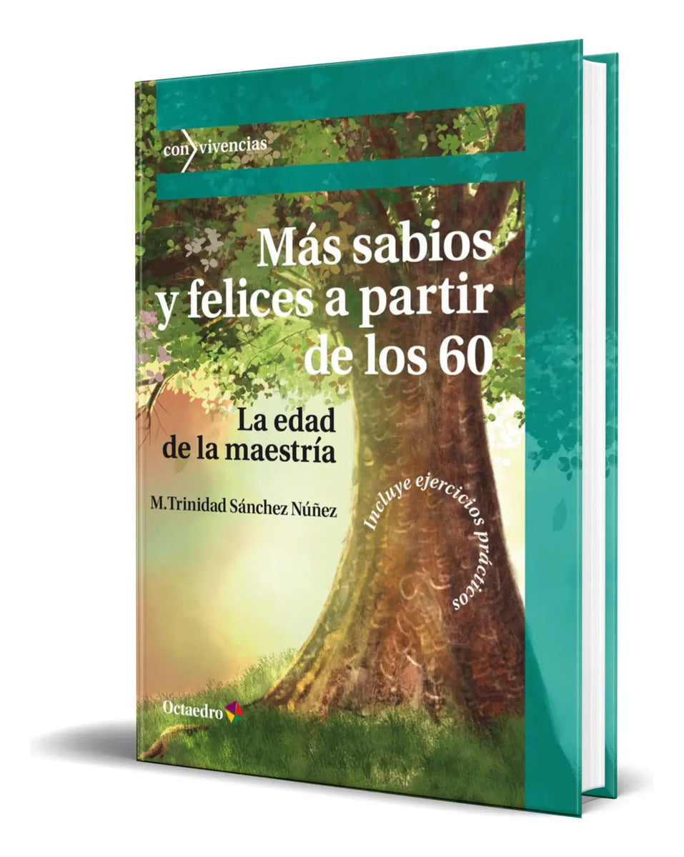 Portada de Libro Más Sabios Y Felices A Partir De Los 60 [ Original ]