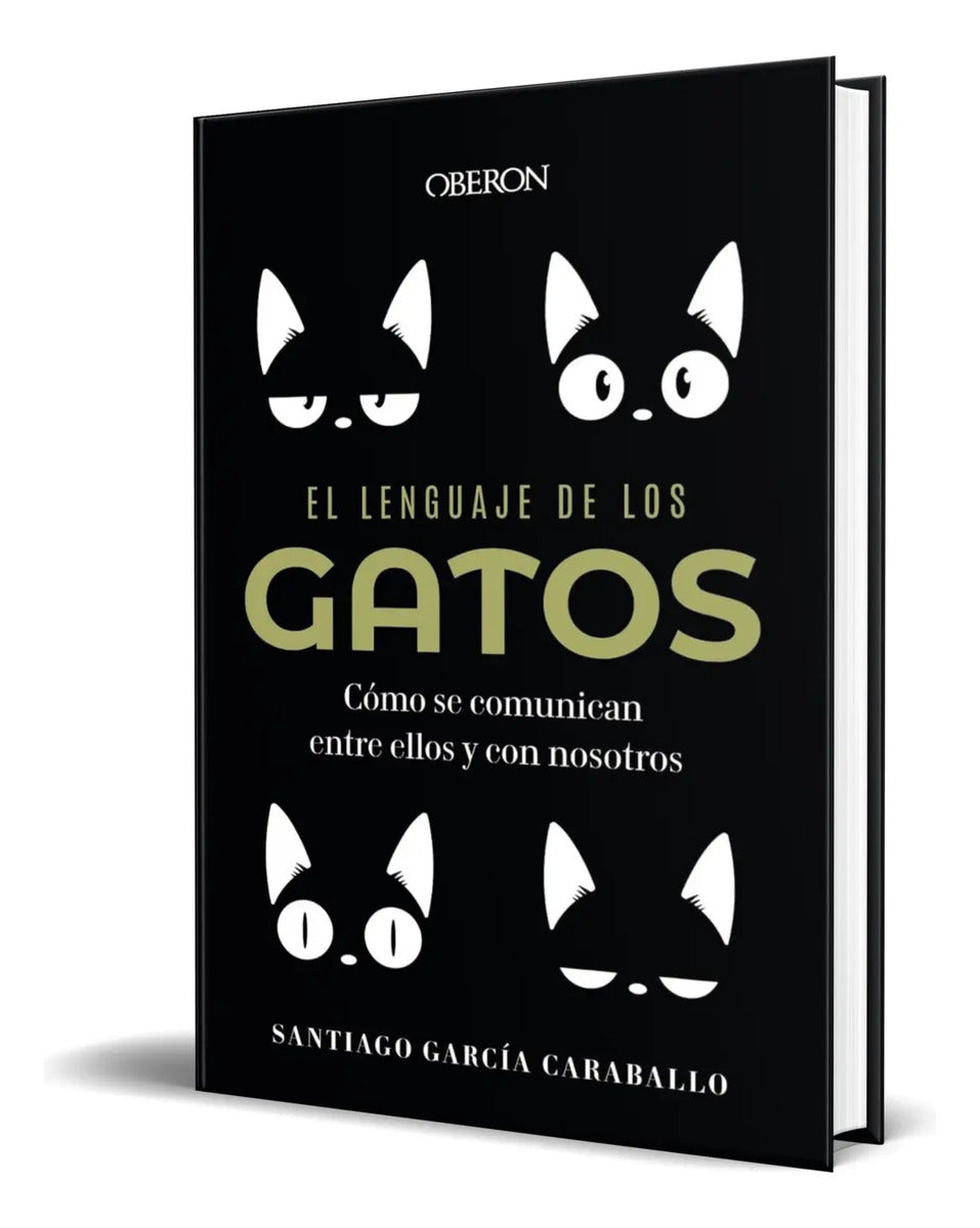Portada de Libro El Lenguaje De Los Gatos [ Santiago García ] Original
