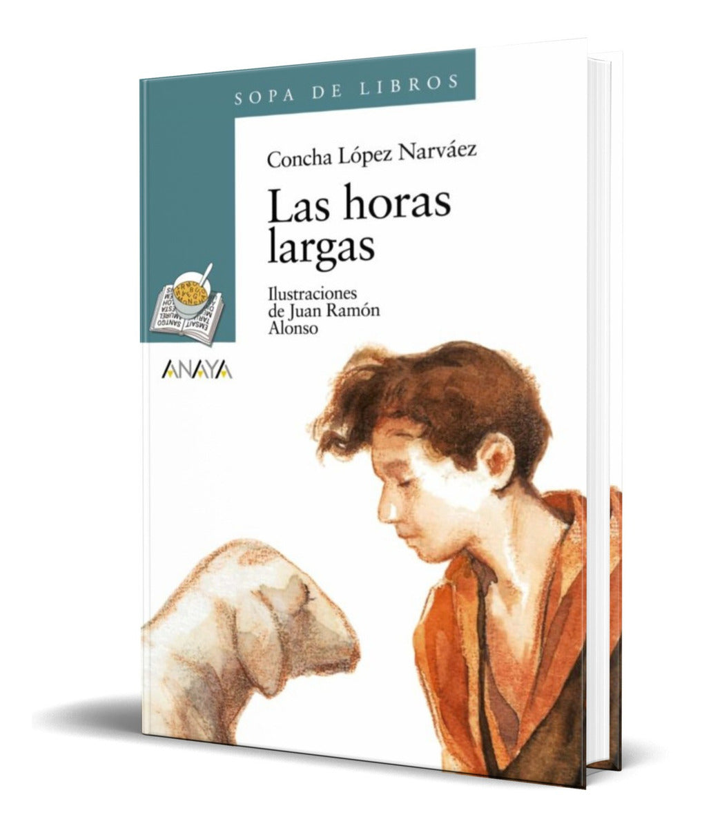 Portada de Libro Las Horas Largas [ Concha Lopez Narvaez ] Original