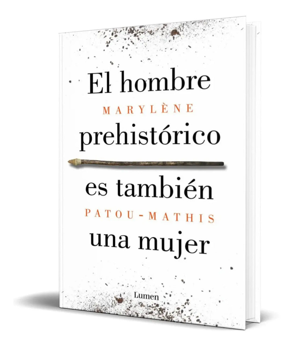 Portada de El Hombre Prehistorico Es Tambien Una Mujer [ Original ]