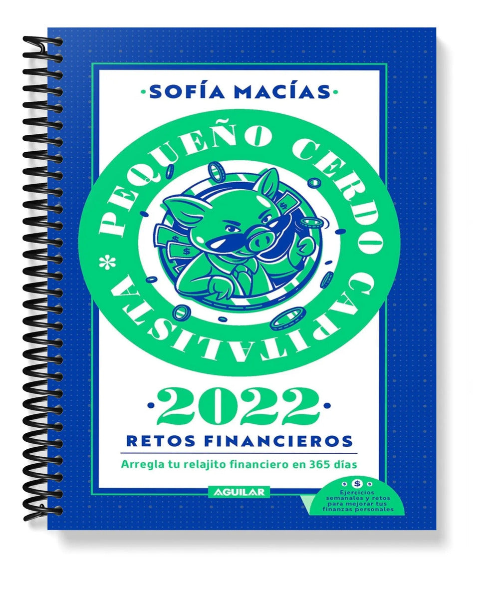 Portada de Libro Agenda [ Pequeño Cerdo Capitalista 2022 ] Sofía Macías