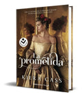 Portada de Libro La Prometida [ Kiera Cass ] Original