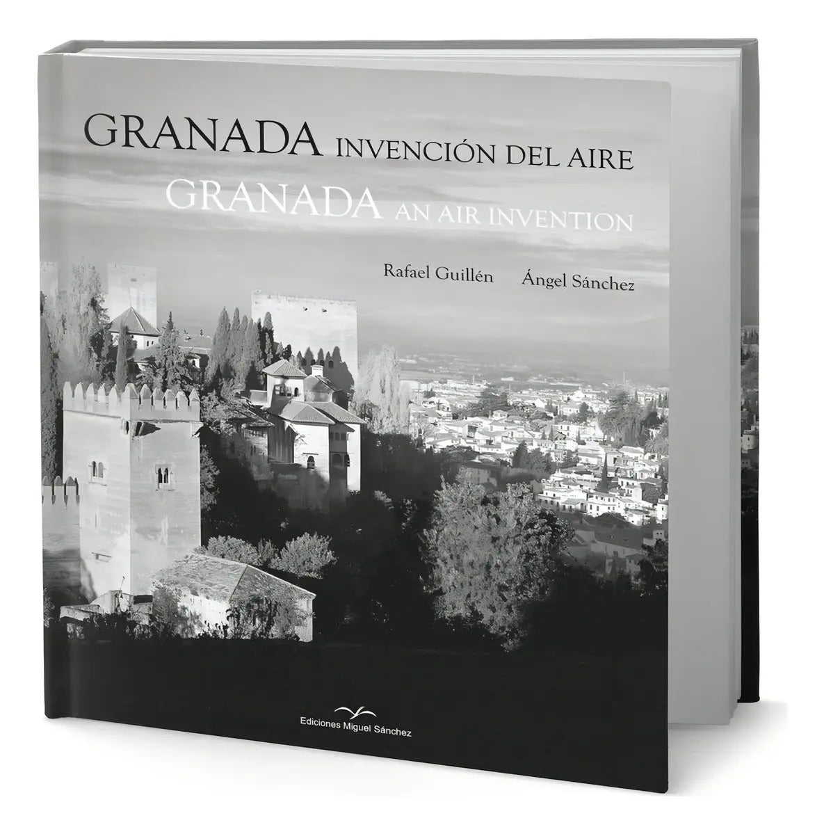 Portada de Libro Granada Invención Del Aire [ Rafael Guillen ] Original, De Rafael Guillen. Editorial Ediciones Miguel Sanch…