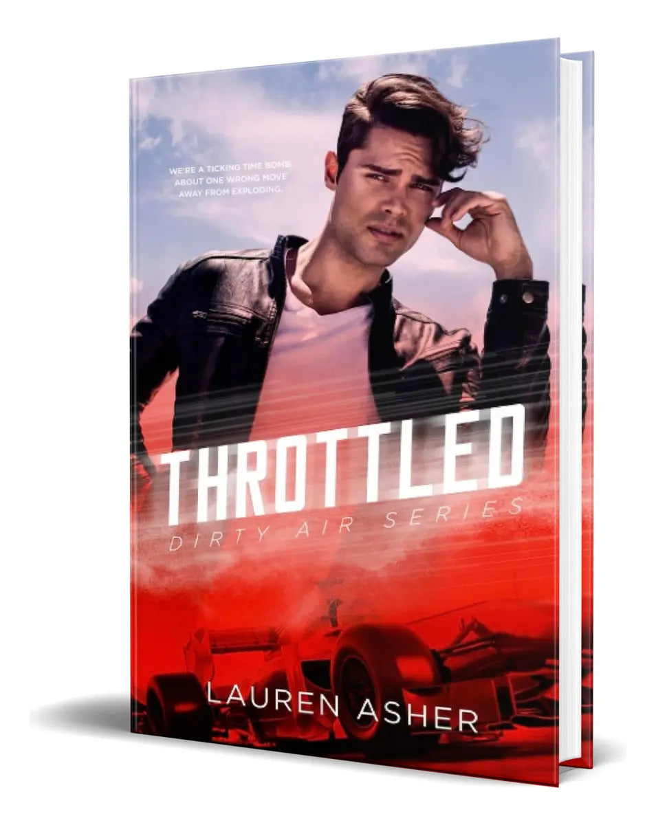 Portada de Throttled, De Lauren Asher. Editorial Independently Published, Tapa Blanda En Inglés, 2020