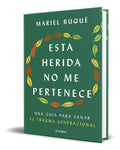 Portada de Libro Esta Herida No Me Pertenece [ Dra. M. Buqué ] Original