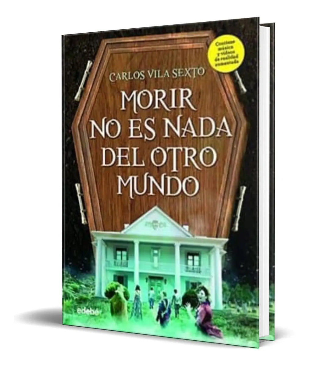 Portada de Libro Morir No Es Nada Del Otro Mundo [ Carlos Vila Sexto ]
