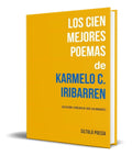 Portada de Libro Los Cien Mejores Poemas De Karmelo C. Iribarren