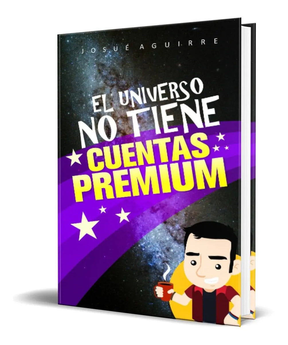 Portada de Libro El Universo No Tiene Cuentas Premium [ Original ]
