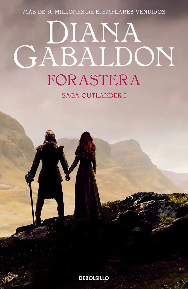 Portada de Forastera (saga Outlander 1), De Gabaldon, Diana. Saga Outlander I, Vol. 0. Editorial Debolsillo, Tapa Bolsillo,…