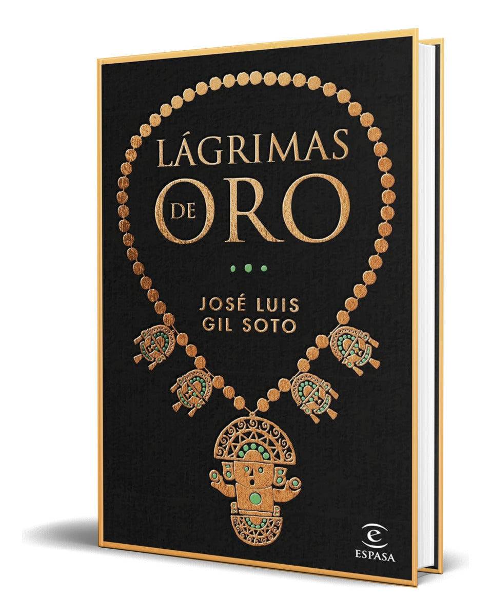 Portada de Libro Lagrimas De Oro [ Jose Luis Gil Soto ] Original