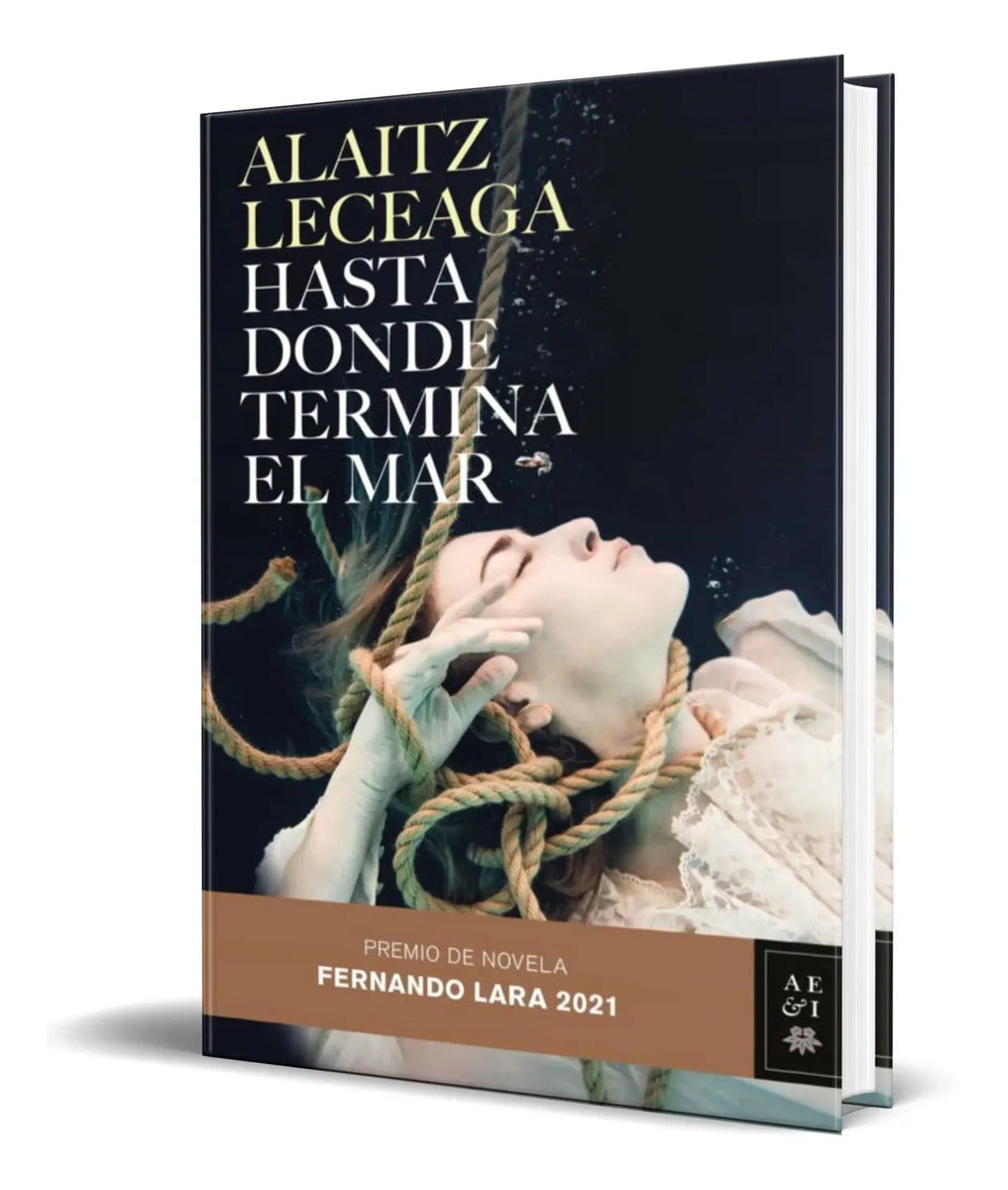 Portada de Libro Hasta Donde Termina El Mar [ Pasta Dura ] Original