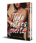 Portada de Libro Todo Esto Es Cierto [ Lygia Day Peñaflor ] Original