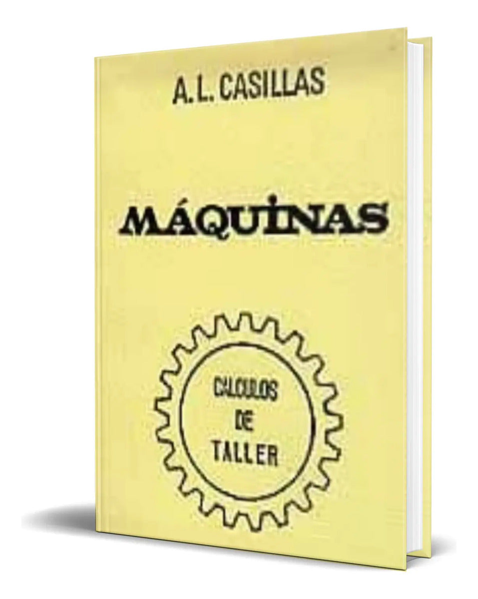 Portada de Libro Maquinas [ Calculos De Taller ] Original