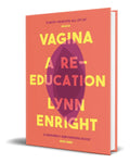 Portada de Libro Vagina A Re-education [ Lynn Enright ] Original