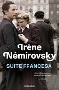 Portada de Suite Francesa, De Irene Nemirovsky., Vol. 1. Editorial Nuevas Ediciones Debolsillo S.l, Tapa Blanda En Español