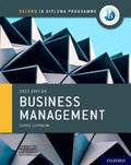 Portada de Oxford Ib Diploma Programme: Business Management Course Book, De Loykie Lomine. Editorial Oxford University Press…