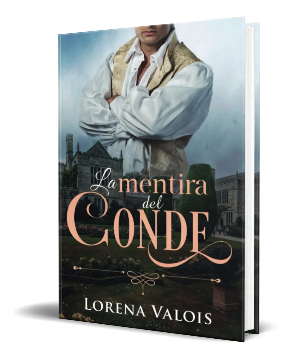 Portada de Libro La Mentira Del Conde [ Lorena Valois ] Original