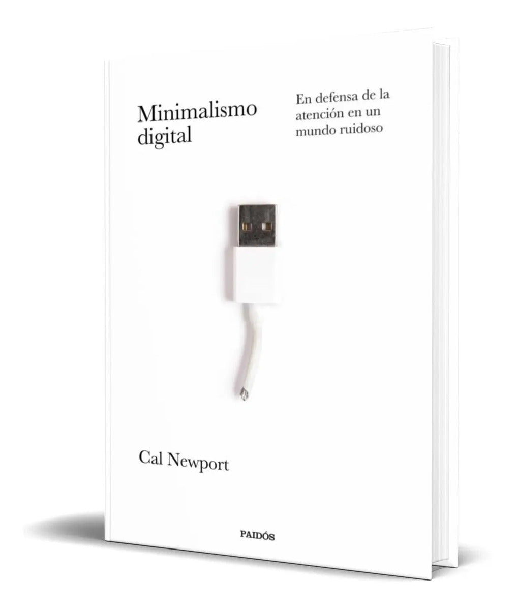 Portada de Libro Minimalismo Digital [ Cal Newport ] Original