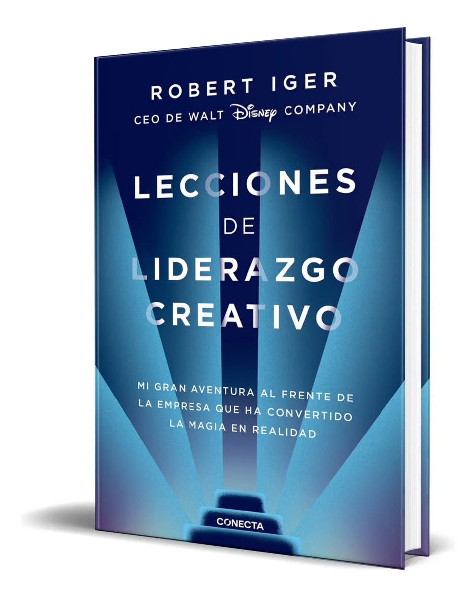 Portada de Lecciones De Liderazgo Creativo [ Robert A. Iger ] Original
