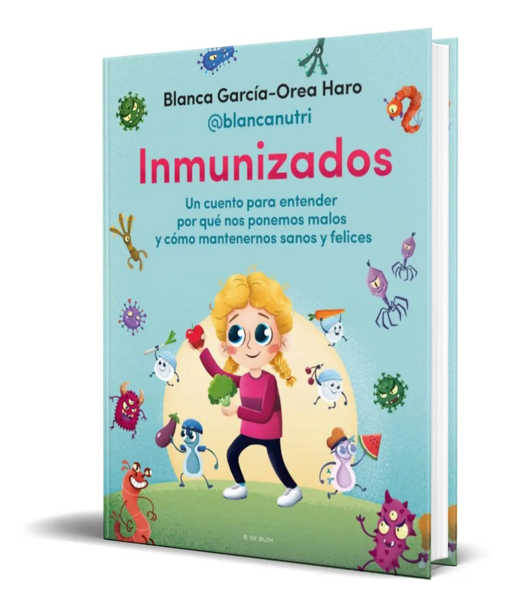 Portada de Libro Inmunizados [ Blanca Garcia-orea ] Original