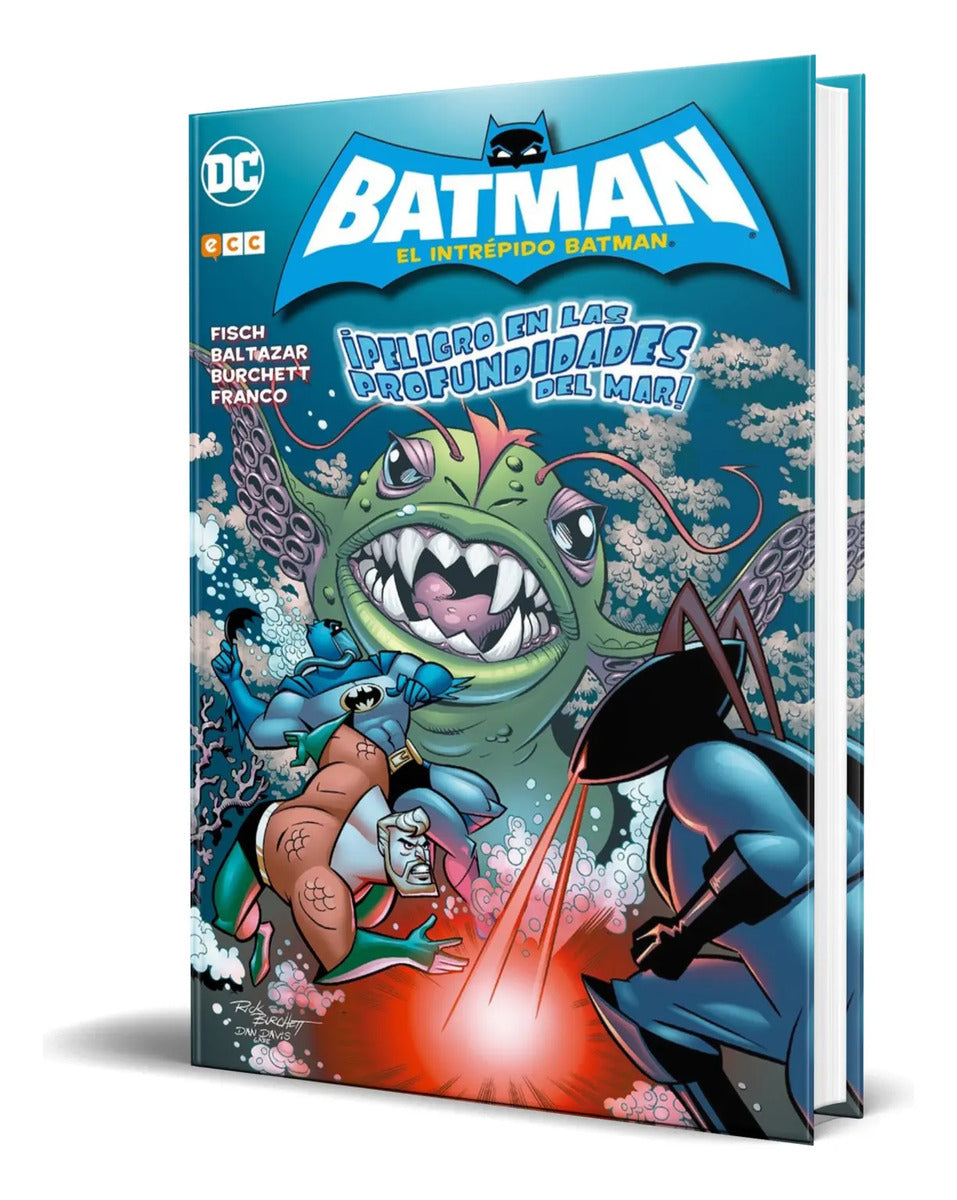 Portada de Libro El Intrépido Batman [ Peligro En Las Profundidades ]