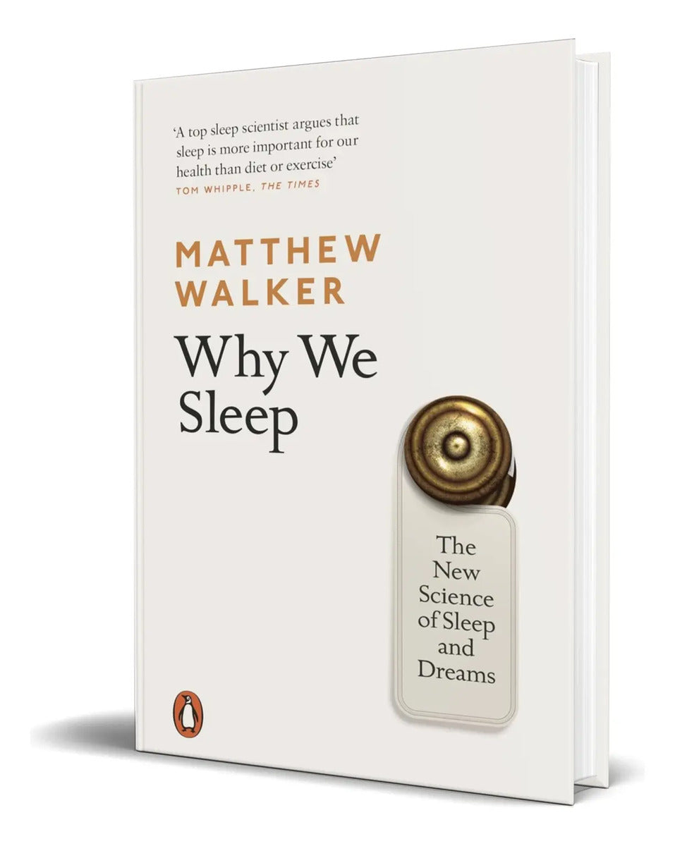 Portada de Libro Why We Sleep [ Matthew Walker ] Original