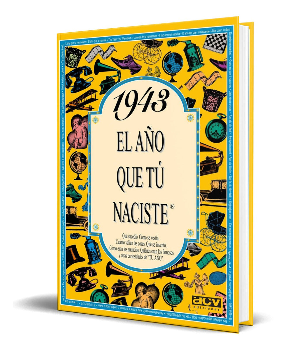 Portada de Libro 1943 El Año Que Tu Naciste [ Original ]