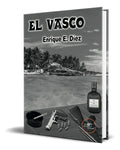 Portada de Libro El Vasco [ Enrique E. Díez ] Original