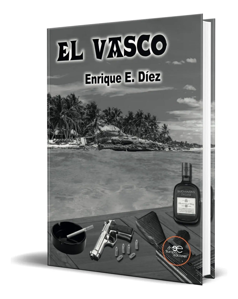 Portada de Libro El Vasco [ Enrique E. Díez ] Original
