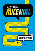 Portada de Nostalgia Milenial: ¡resistire!: Sobreviviré, De Nostalgia Milenial., Vol. 1. Editorial Random Comics, Tapa Bland…