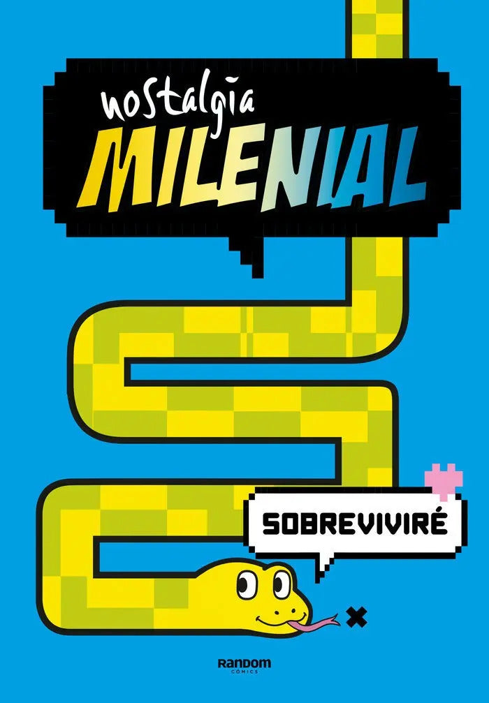Portada de Nostalgia Milenial: ¡resistire!: Sobreviviré, De Nostalgia Milenial., Vol. 1. Editorial Random Comics, Tapa Bland…