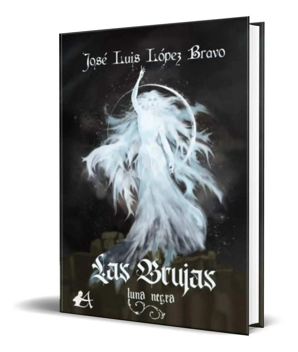 Portada de Libro Las Brujas Luna Negra [ Jose Luis Lopez ] Original